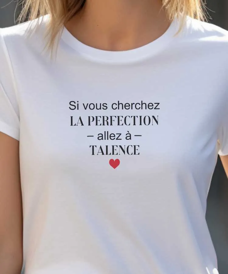 T-Shirt - Perfection at Talence